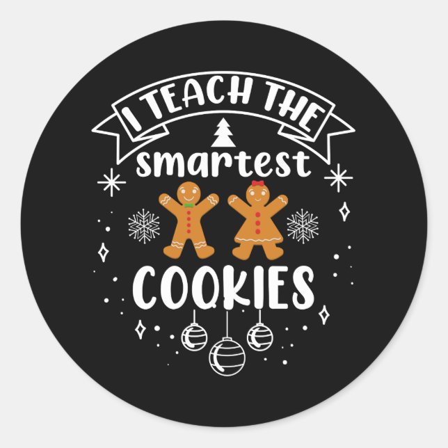 Adesivo Eu Ensino aos Biscoitos Mais Inteligentes Professo (Frente)
