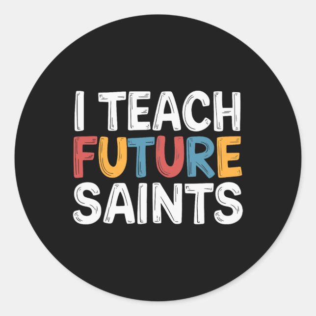 Adesivo Eu Ensino Futuros Santos _3  (Frente)