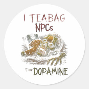Adesivo Eu Ensino Npcs Para Dopamina - Sala de Jogo Zombie