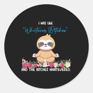 Adesivo Eu Era Tipo Qualquer Coisa Camiseta Preguiça Yoga