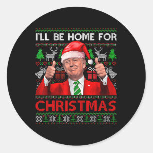Adesivo Eu estarei em casa para Papais noeis de Natal Trum