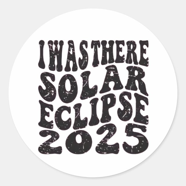 Adesivo Eu Estava Lá Eclipse Solar 2025 Eclipse Parcial (Frente)