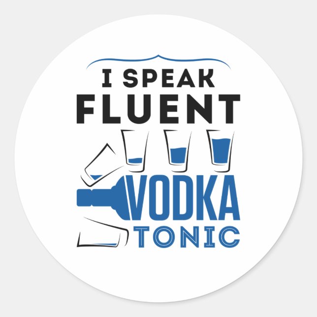 Adesivo Eu Falo Fluente Vodka Tônico Álcool Cocktails Bebi (Frente)