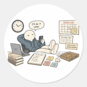 Adesivo Eu Farei Mais Tarde Meme Engraçado de Procrastinaç
