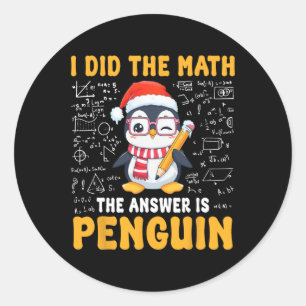 Adesivo Eu Fiz A Matemática. A Resposta É Pinguim De Natal