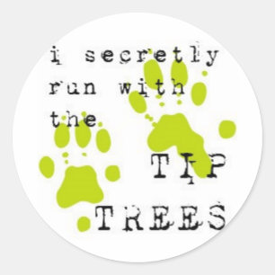 Adesivo Eu funciono secreta com o TIPTREES
