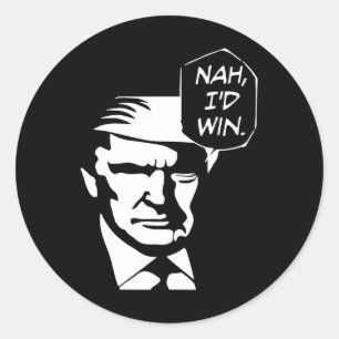 Adesivo Eu ganharia o Funny Trump 2024 Memes Republicanos