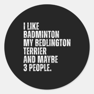 Adesivo Eu Gosto de Amante de Badminton Bedlington Terrier