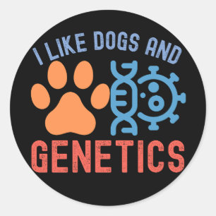 Adesivo Eu Gosto de Cães e Genética, Citações de Genética