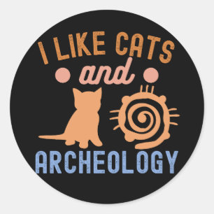 Adesivo Eu Gosto de Gatos e Arqueologia, Amante da Arqueol
