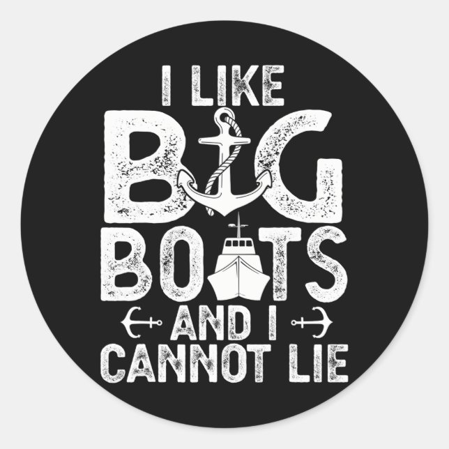 Adesivo Eu Gosto De Grandes Barcos E Não Posso Mentir Cruz (Frente)