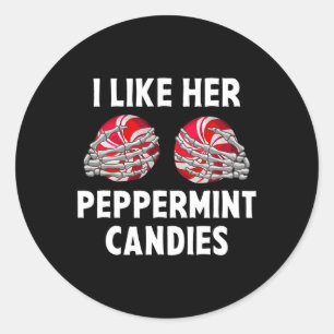 Adesivo Eu Gosto De Sua Pepperminta Candies Funny Casal Cr