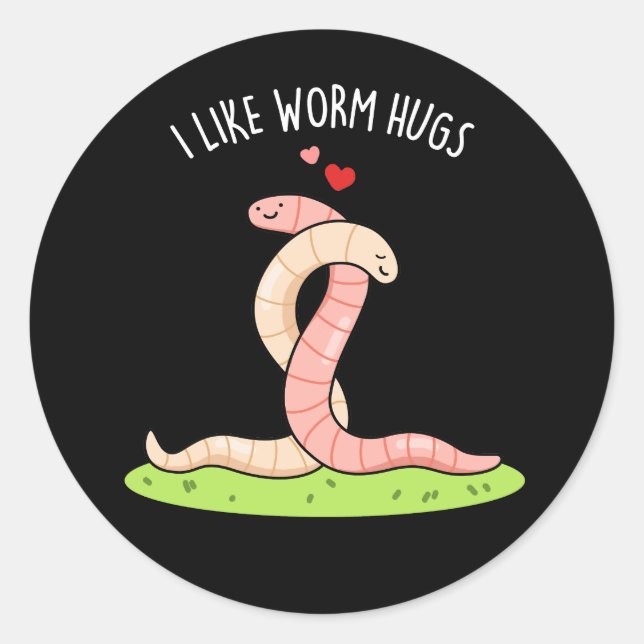 Adesivo Eu Gosto De Verme Abraço Verme Encantado Quente En (Frente)