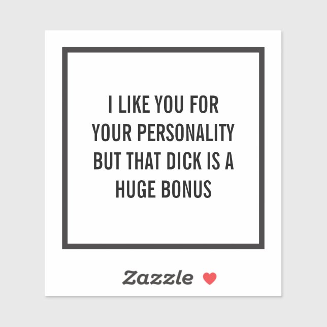 Adesivo Eu gosto de você pela sua personalidade, mas... (p (Folha)