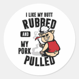 Adesivo Eu Gosto Do Meu Bumbum Esfregado E Do Meu Porco Pu