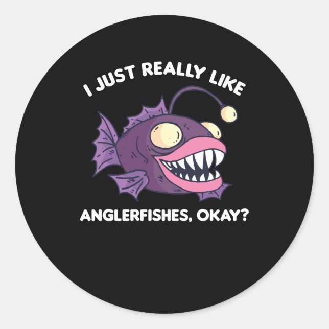 Adesivo Eu Gosto Muito De Anglerfishes. (Frente)