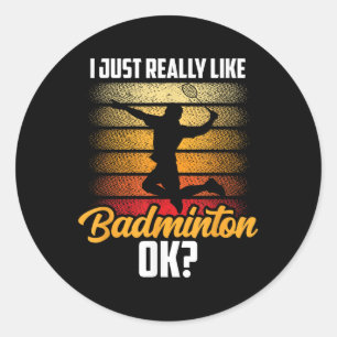 Adesivo Eu Gosto Muito De Badminton, Ok, Corresponder Joga