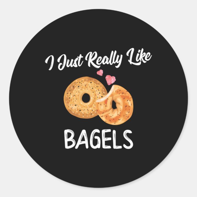 Adesivo Eu Gosto Muito De Bagels No Dia Nacional Da Bagel  (Frente)