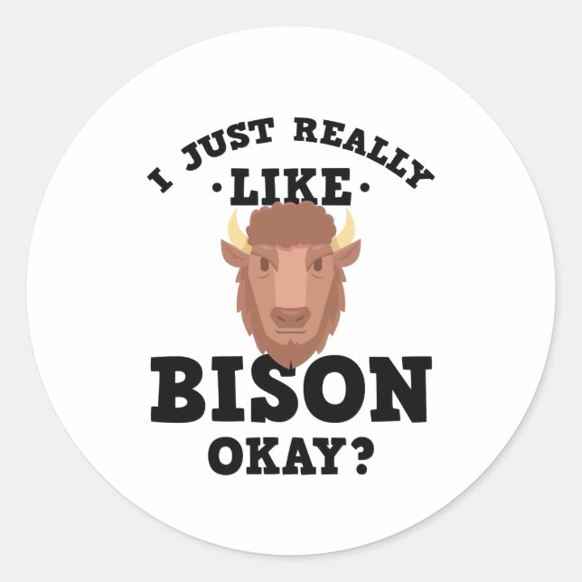 Adesivo Eu Gosto Muito Do Bison Engraçado Cotação (Frente)