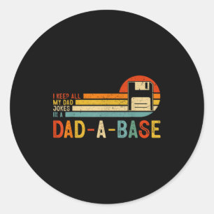 Adesivo Eu Guardo Todas as Minhas Piadas de Pai Em Uma Dad
