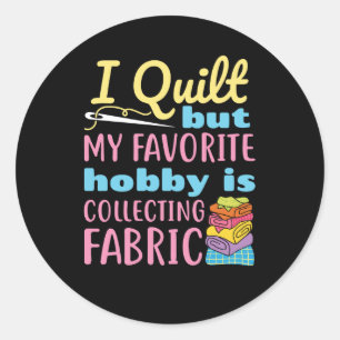 Adesivo Eu me inclino, mas meu passatempo favorito é colet