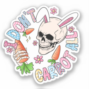 Adesivo Eu não apodreço de jeito nenhum - Coelhinho e Pásc