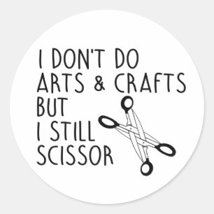 Adesivo EU NÃO FAÇO T-Shirt DE ARTES E ARTESANATOS