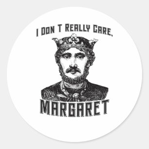 Adesivo Eu Não Me Importo Com Margaret New Meme