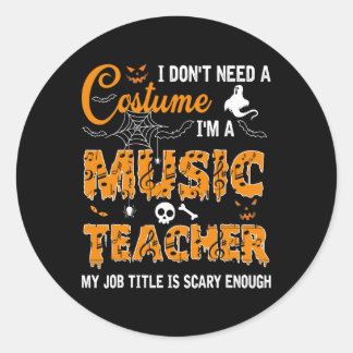 Adesivo Eu não preciso de uma fantasia Eu sou um professor