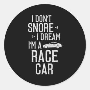 Adesivo Eu Não Riso Eu Sonho Um Carro Race Engraçado