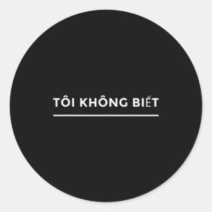Adesivo Eu Não Sei Aluno de Língua Vietnamita Engraçado