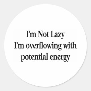 Adesivo Eu não sou preguiçoso