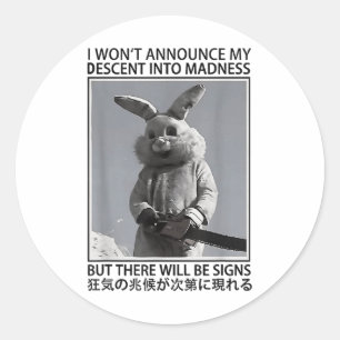 Adesivo Eu Não Vou Anunciar Meu Descida Em Madness Engraça