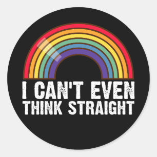 Adesivo Eu Nem Posso Pensar Direito Mês do Orgulho LGBTQ+