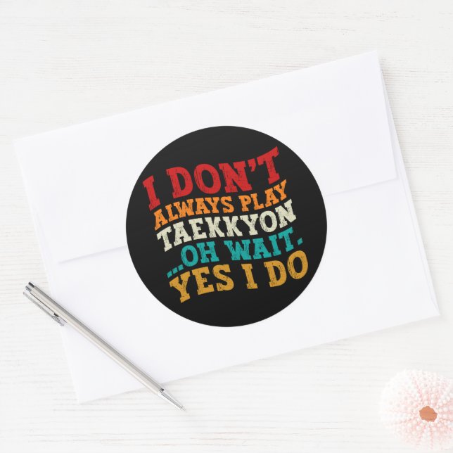 Adesivo Eu nem sempre toco Taekkyon (Envelope)