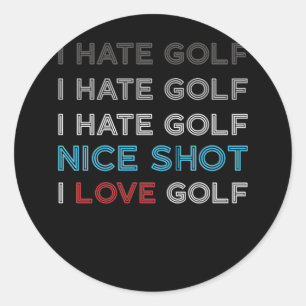 Adesivo Eu Odeio Golfe Odeio Golfe Eu Odeio Bela Foda Eu A