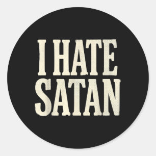 Adesivo Eu Odeio Satanás