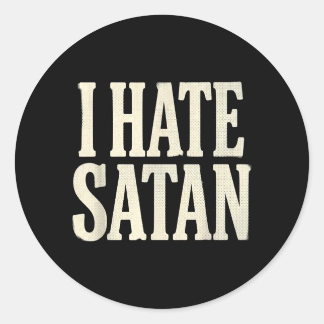 Adesivo Eu Odeio Satanás (Frente)