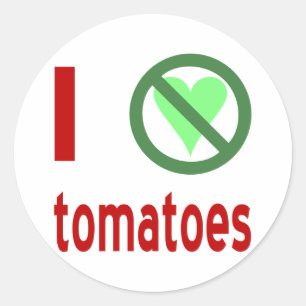 Adesivo Eu Odeio Tomates Sem Amor