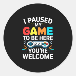 Adesivo Eu Pausar Meu Jogo Para Estar Aqui Camiseta Homens