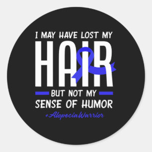 Adesivo Eu Posso Ter Perdido Meu Cabelo Mas Não Minha Alop