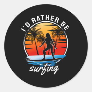 Adesivo Eu Preferencialmente Estar Surfando