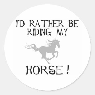 Adesivo Eu preferencialmente estaria montando meu cavalo