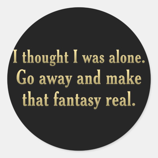 Adesivo Eu preferencialmente sozinho (Frente)