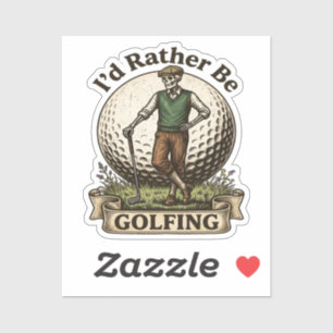Adesivo Eu Preferiria Estar Jogando Golfe 