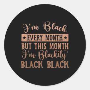 Adesivo Eu Preto Negro Negro Preto A Cada Mês Histórico
