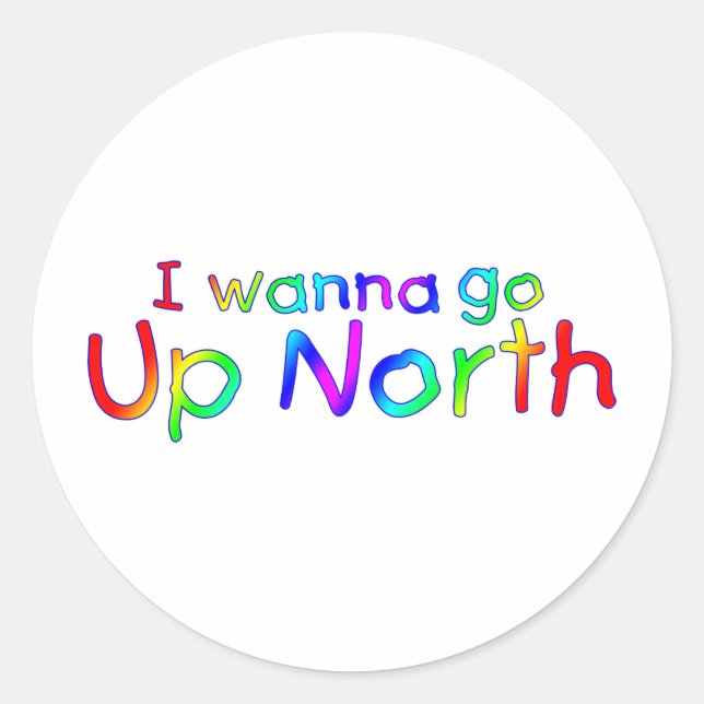 Adesivo Eu quero subir para norte - Estilo Arco-Íris das C (Frente)