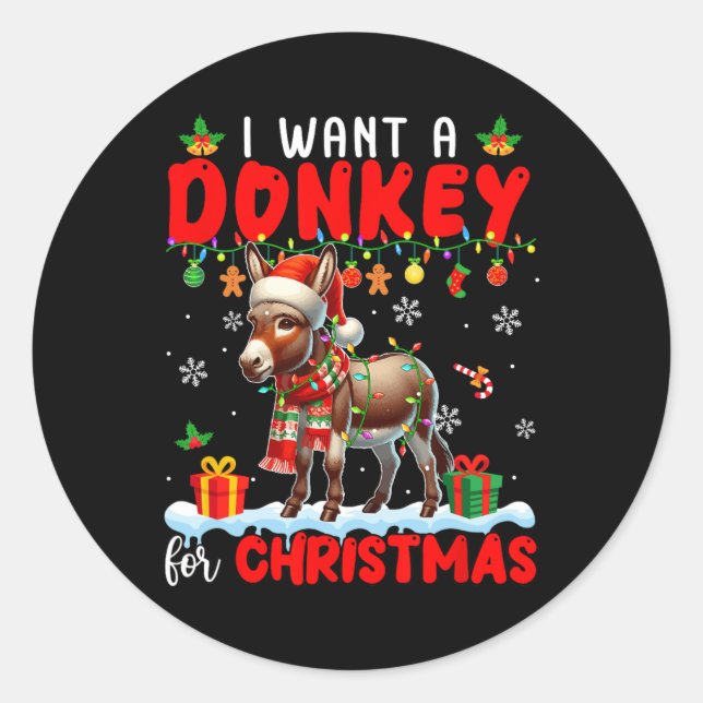 Adesivo Eu Quero Um Donkey Para Papais noeis De Natal Donk (Frente)