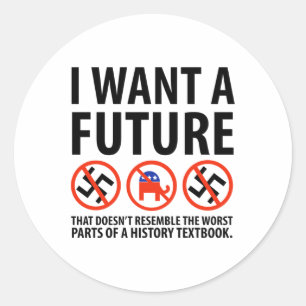 Adesivo Eu Quero Um Futuro Design Antifascista