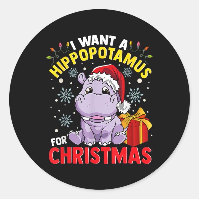 Adesivo Eu Quero Um Hippopotamus Para O Natal (Frente)